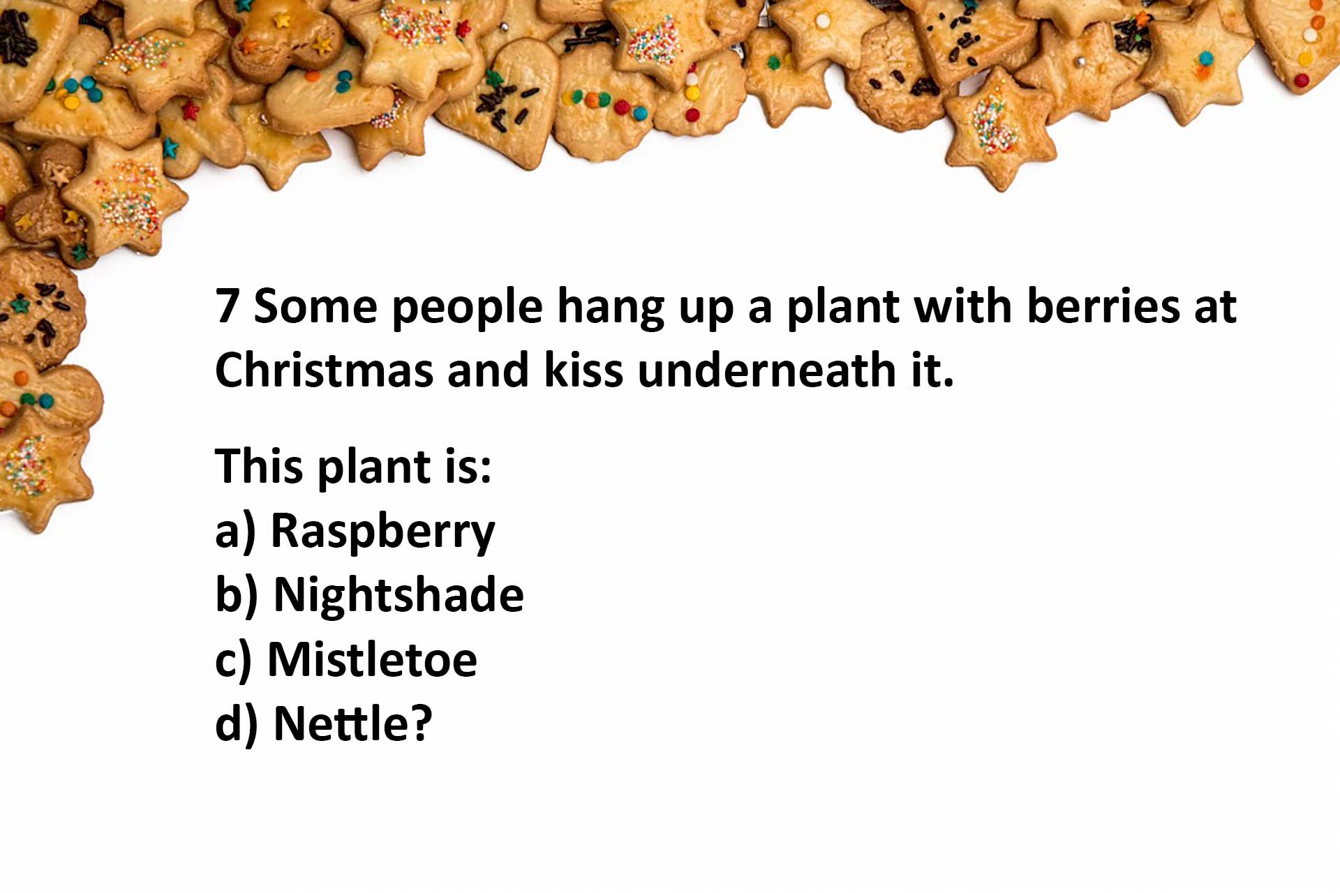 question 7 mistletoe